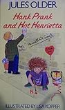 Hank Prank and Hot Henrietta : stories for younger children