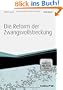Die Reform der Zwangsvollstreckung - aktuell mit Arbeitshilfen online