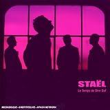 Revue Staël  / Le Temps De Dire Ouf