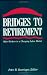 Bridges to Retirement: Older Workers in a Changing Labor Market (ILR Press Books)