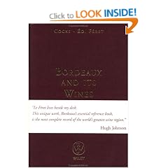Bordeaux and Its Wines: Classified in Order of Merit Within Each Commune