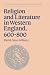 Search : Religion and Literature in Western England, 600-800 (Cambridge Studies in Anglo-Saxon England)