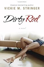 Dirty Red: A Novel