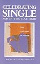 Celebrating Single and Getting Love Right: From Stalemate to Soulmate (Capital Cares)