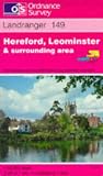 Hereford, Leominster and Surrounding Area (Landranger Maps)