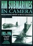 HM submarines in camera, 1901-1996