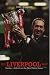 The Liverpool Way: Houllier, Anfield and the New Global Game