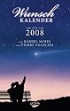 Wunschkalender, Taschenkalender 2008