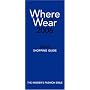 Where to Wear, Paris, 2006: Fashion Shopping From A-Z (Where to Wear)
