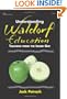 Understanding Waldorf Education: Teaching from the Inside Out