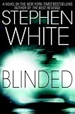 Blinded (White, Stephen)