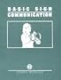 Basic Sign Communication: Student Materials