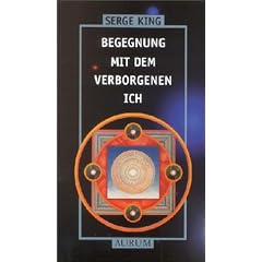 Begegnung mit dem verborgenen Ich. Ein Arbeitsbuch zur Huna- Magie
