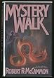 Mystery Walk