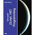 Microsoft Jscript NET Programming Justin Rogers