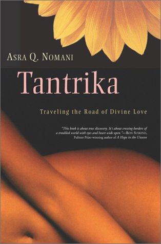 Tantrika: Traveling the Road of Divine Love