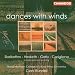 Classical Music : Dances with Winds