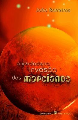 A verdadeira invasao dos marcianos