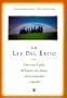 La Ley del Exito: Como Lograr Prosperidad, Salud y Felicidat Mediante el Poder del Espiritu (The Law of Success: Using the Power of Spirit to Create ... Prosperity, and Happiness) (Spanish Edition)