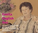 Fanita English live - CD: Von Freud zu Berne - Zentrale Konzepte der Transaktionsanalyse - Englishs Theorie der Ersatzgef&uuml;hle - Fanita English