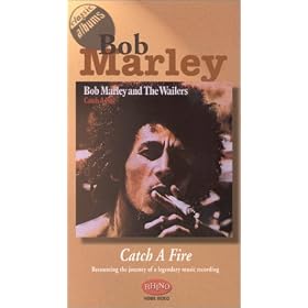 Classic Albums - Bob Marley and the Wailers: Catch a Fire