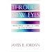 Through New Eyes