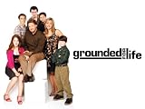 Grounded for Life: My Ex-Boyfriend's Back