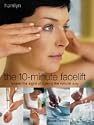 The 10-minute Facelift (Hamlyn Health & Well Being)