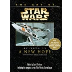 The Art of "Star Wars": "New Hope" Episode 4 (The Art of "Star Wars")