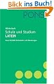 PONS W�rterbuch f�r Schule und Studium / Lateinisch-Deutsch. Rund 90.000 Stichw�rter und Wendungen