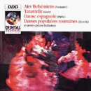 Airs Bohémiens;Tarantelle;Danse Espagnole;Danses Populaires Roumaines