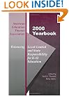 Balancing Local Control and State Responsibility for K-12 Education: 2000 Yearbook of the American Education Finance Association (Annual Yearbook of the American Education Finance Association)