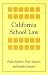 California School Law (Stanford Law & Politics)