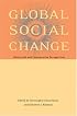 Global Social Change: Historical and Comparative Perspectives
