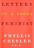 Letters to a Young Feminist