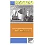 Access Los Angeles 12e (Access Guides)