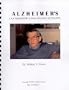 Alzheimer's (A Caregiver's Day-By-Day Account)