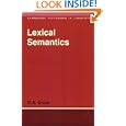 Lexical Semantics (Cambridge Textbooks in Linguistics)