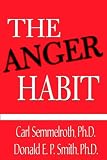 The Anger Habit
