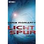 Lichtspur: Roman