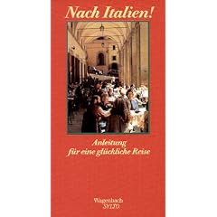 Nach Italien! Anleitung für eine glückliche Reise (Salto) (Gebundene Ausgabe)