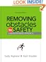 Removing Obstacles to Safety: A Behavior-Based Approach