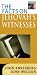 The Facts on Jehovah's Witnesses (The Facts On Series)