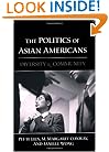 The Politics of Asian Americans: Diversity and Community