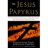 The Jesus Papyrus: The Most Sensational Evidence on the Origin of the Gospel Since the Discover of the Dead Sea Scrollsby Matthew D'Ancona