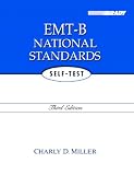 EMT-B National Standards Self-Test (3rd Edition) (EMT National Standard Self-Test Review)