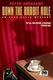 Down the Rabbit Hole: An Echo Falls Mystery (Echo Falls)