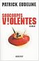 Soucoupes violentes