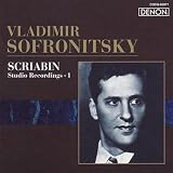 ソフロニツキー(ウラジーミル)｜ロシア・ピアニズム名盤選31 ソフロニツキー/スクリャービン・スタジオ録音集1