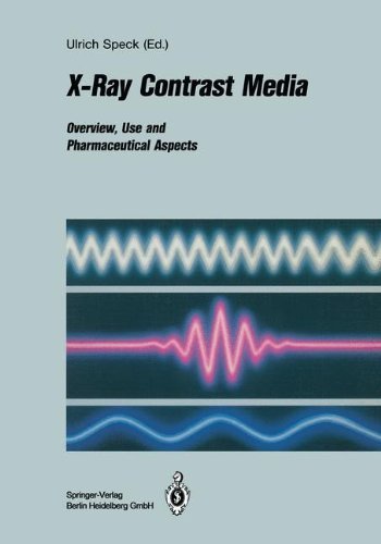 X-Ray Contrast Media: Overview, Use and Pharmaceutical Aspects